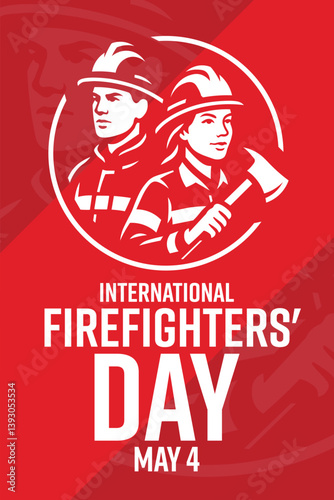 International Firefighters' Day. May 4. Vector illustration. Holiday banner, card, poster and background template.