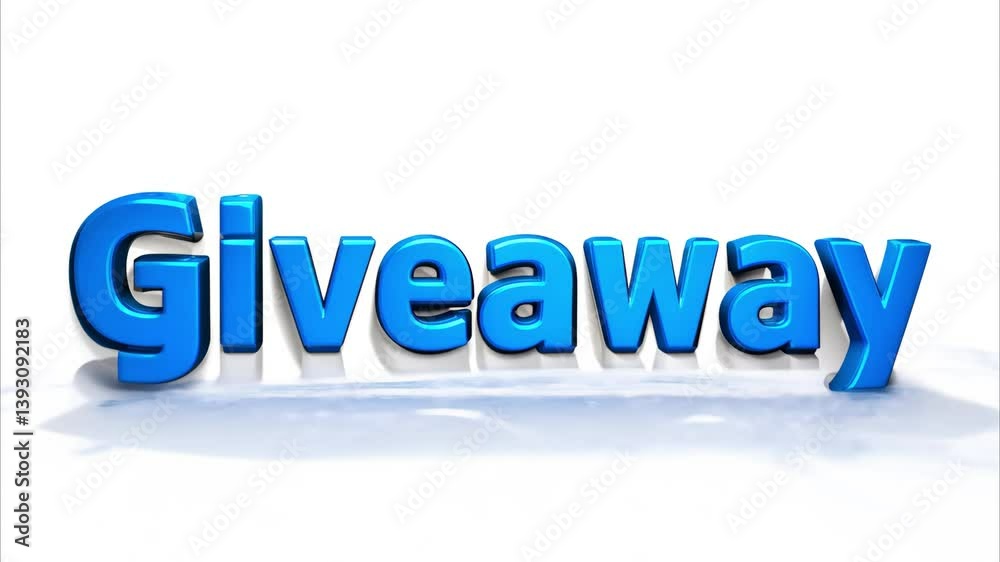 3D blue Giveaway Text on White Background 3D blue Giveaway Text on White Background