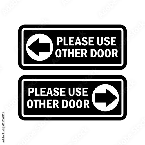 Please Use Other Door Signs with Directional Arrows