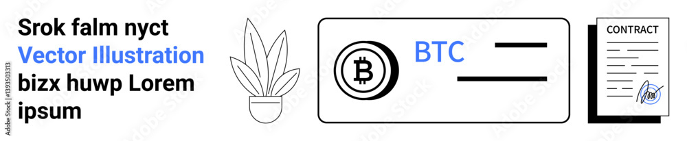 Potted plant, Bitcoin symbol, cryptocurrency wallet card, and a contract document. Ideal for fintech, digital currency, blockchain, investment banking web design marketing. Flat landing page Potted plant, Bitcoin symbol, cryptocurrency wallet card, and a contract document. Ideal for fintech, digital currency, blockchain, investment banking web design marketing. Flat landing page