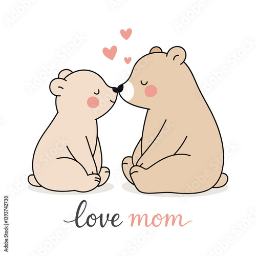 Cute illustration of mother bear and baby bear touching noses with hearts and text “love mom” – sweet cartoon for Mother’s Day, nursery wall art, baby shower, family love, and children’s themes