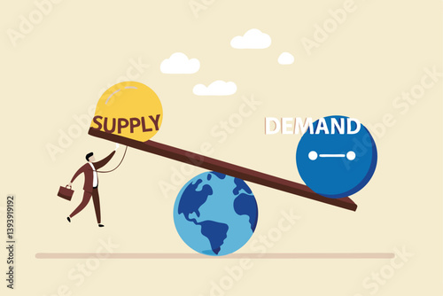 Demand vs supply balance, world economic supply chain problem, market pricing model for goods and service, cost or retail concept, businessman holding seesaw balance of demand and supply on the globe.