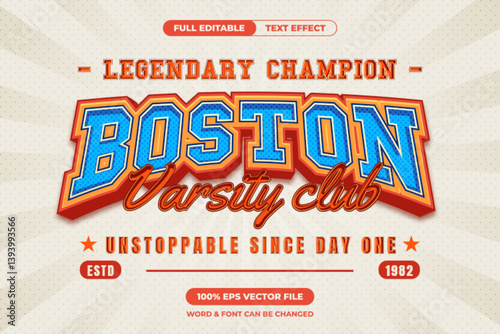 Bold and vibrant Boston varsity text effect with vintage sports style. Fully editable vector perfect for t-shirts, posters, or college team branding.