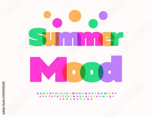 Vector Festive banner Summer Mood with Bright Colorful Font. Joyful Watercolor Alphabet Letters and Numbers set.