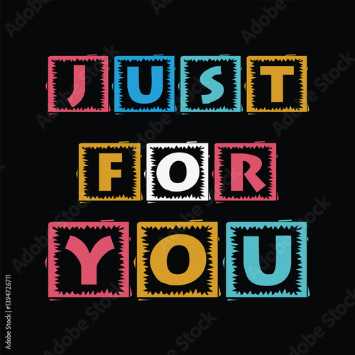 just for you typography t-shirt design
