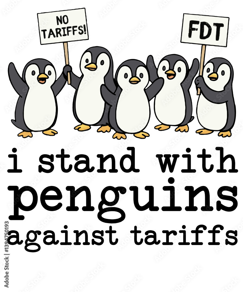 Obraz premium Penguin, Penguin Resist Penguins Protest Against Tariffs, Resist Penguin Activism
