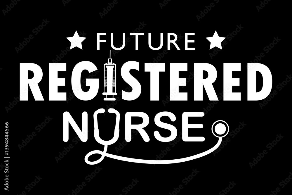 Obraz premium Future Registered Nurse - file contains a high-quality digital vector artwork, created with precision and detail, fully editable in Adobe Illustrator.