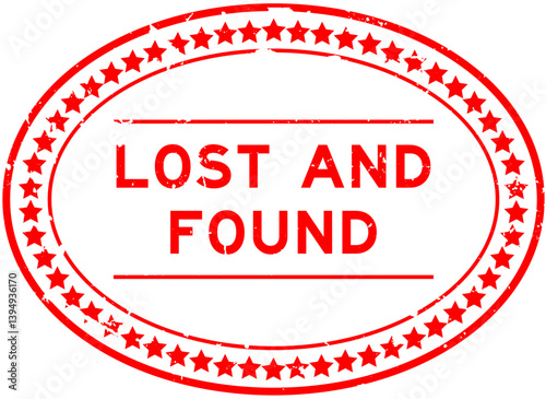 Grunge red lost and found word oval rubber seal stamp on white background