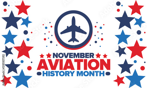 Aviation History Month in United States. Holiday in November. Design with airplane and american flag. Poster, card, banner and background. Vector illustration
