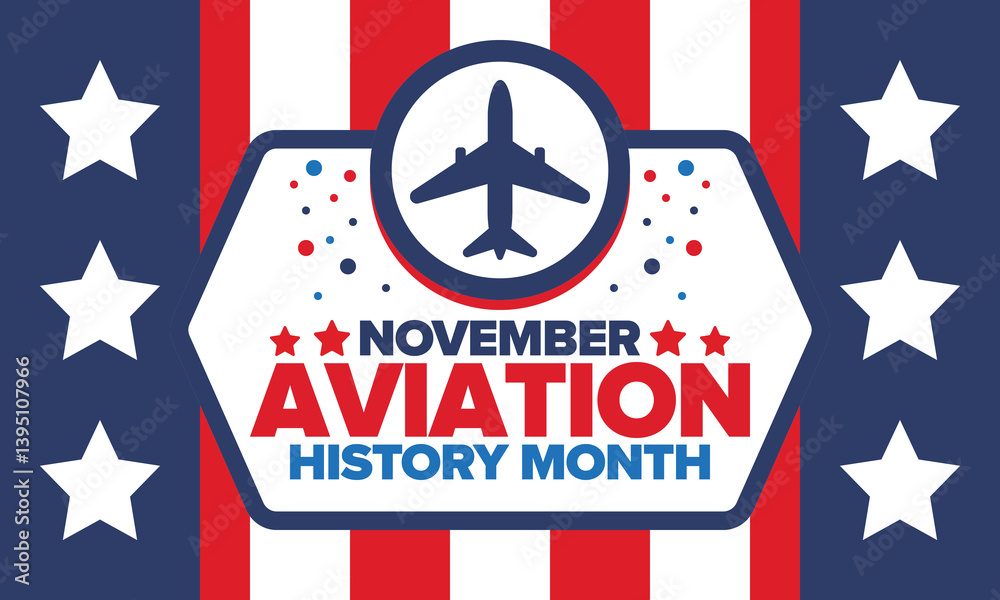 Obraz premium Aviation History Month in United States. Holiday in November. Design with airplane and american flag. Poster, card, banner and background. Vector illustration