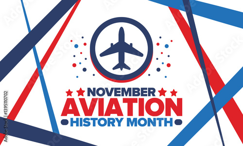 Aviation History Month in United States. Holiday in November. Design with airplane and american flag. Poster, card, banner and background. Vector illustration