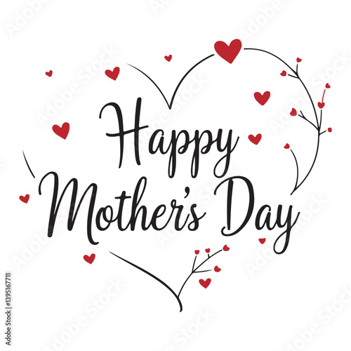 Happy Mother's Day with Hearts and Floral Design
