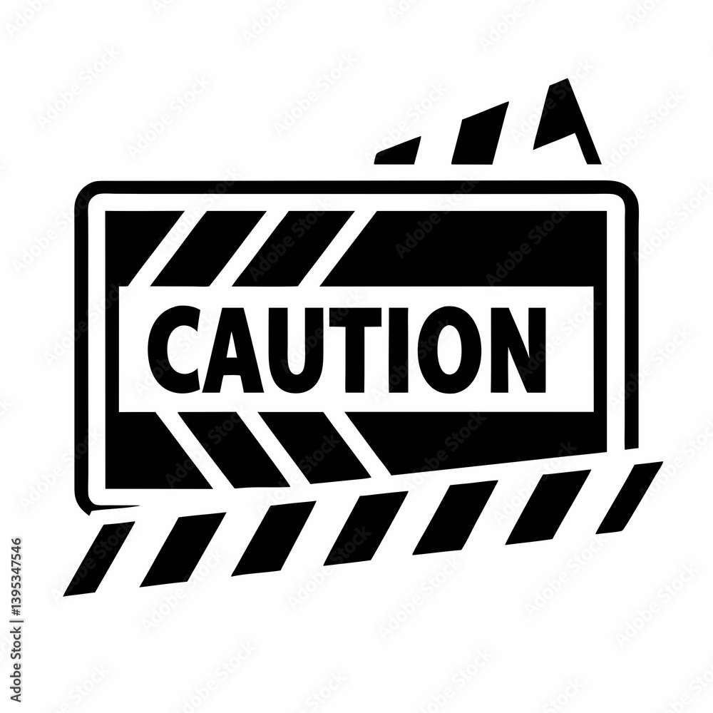 Obraz premium Black And White Caution Sign Illustration Warning Message For Hazard Communication