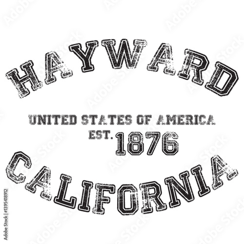 vintage college varsity california's hayward city slogan emblem print with grunge effect for graphic tee t shirt or sweatshirt - vector
 photo