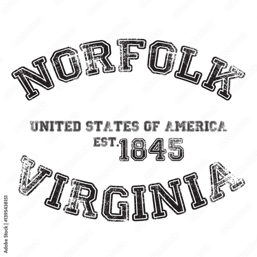 Fototapeta premium vintage college varsity virginia's norfolk city slogan emblem print with grunge effect for graphic tee t shirt or sweatshirt - vector