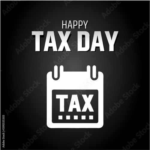 Happy Tax Day Social Media Post with Calendar Highlighting the Word 'TAX'

