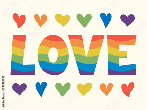 Cute LOVE text with rainbow striped texture and colorful hearts. Template for Pride Month content, banner, flyer, sticker, LGBTQ support, social media graphic, greeting card, print, t-shirt