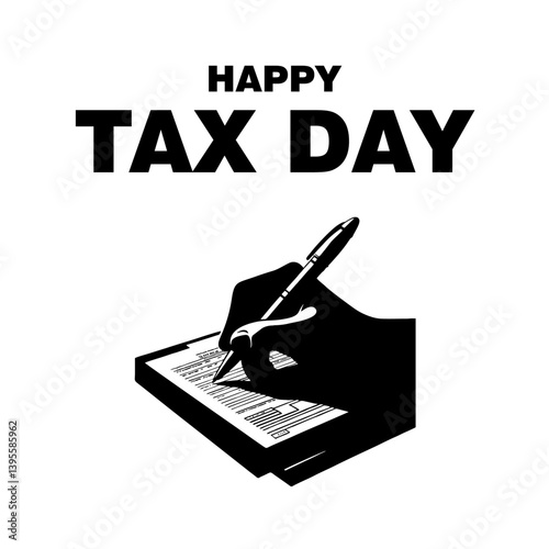 Happy Tax Day Concept with Hand Holding Tax Form and Pen on White Background