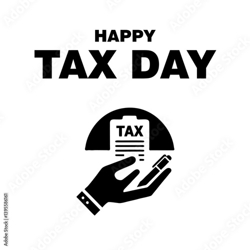 Happy Tax Day Concept with Hand Holding Tax Form and Pen on White Background