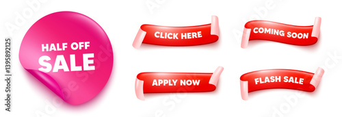 Half off sale sticker, offer ribbons. Apply now, Flash sale. Half off sale. Special offer price sign. Advertising discounts symbol. Pink sticker tag. Flag ribbon banners. Vector