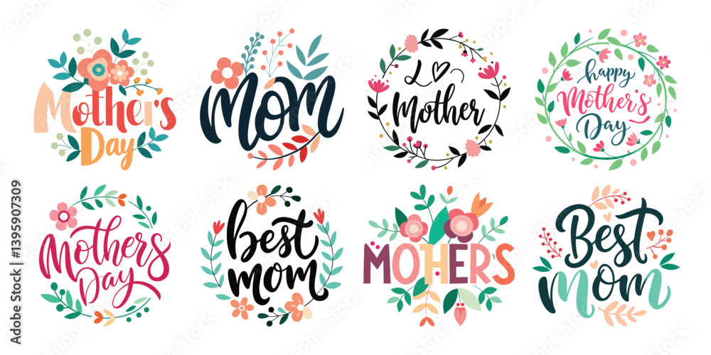 Happy Mothers Day Calligraphy Text Set Vector Illustration with Floral Decoration Happy Mothers Day Calligraphy Text Set Vector Illustration with Floral Decoration
