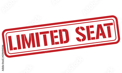 LIMITED SEAT red stamp text vector, rubber stamp