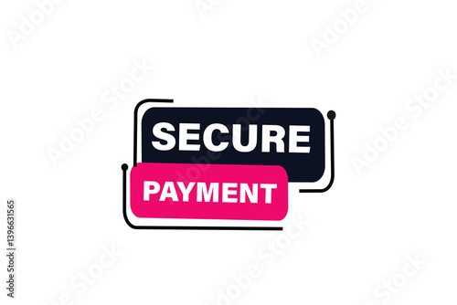 secure payment, for websites, application Design, Element, learn, stay, template, top scorer, design, level, sign, speech, bubble  banner, modern, symbol, click. 

