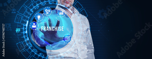 Franchise concept. Business, Technology, Internet and network concept.