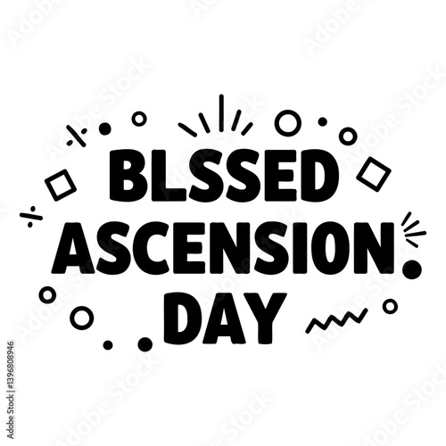 Blessed Ascension Day Graphic Design