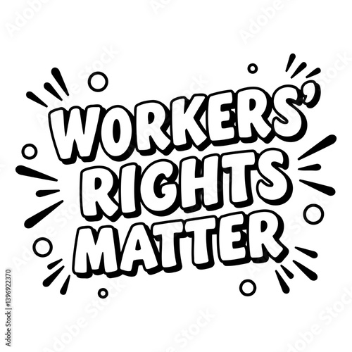 Workers' Rights Matter Graphic
