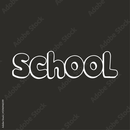 School Typography Sticker Vector Template Illustration with Fun Hand Drawn Lettering for Educational Posters Classroom Decor Back to School Designs and Student Projects