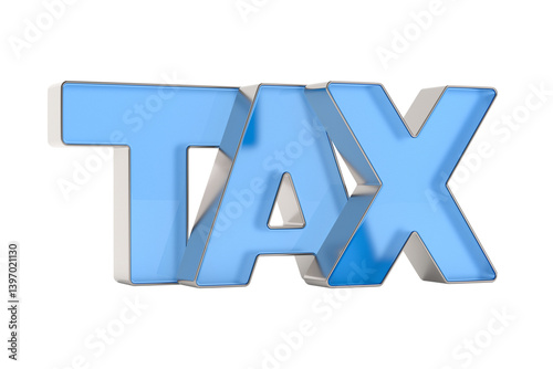 Tax on white background. Is...