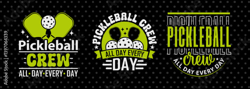 Pickleball Crew All Day Every Day SVG Pickleball Game Bundle Pickleball Quote Design