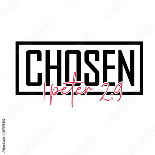 Chosen, Bible verse design, Christian Men's Front and Back SVG Designs