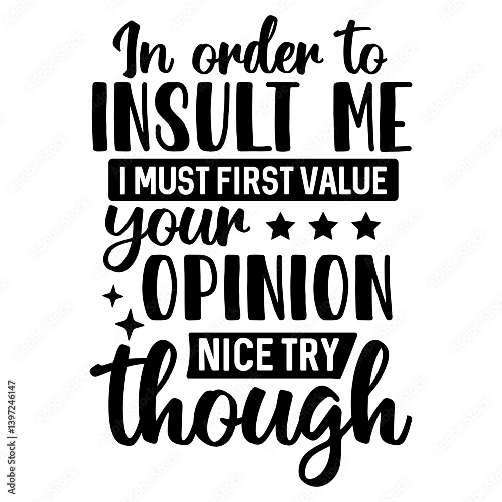 Fototapeta premium Funny Quotes svg, Sarcastic SVG design, Funny Quotes