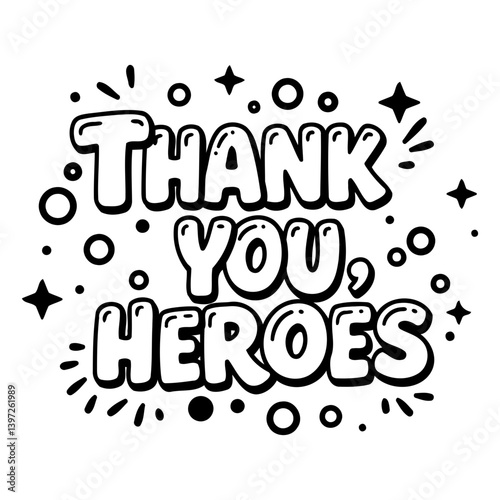 Thank you heroes graphic, fun style