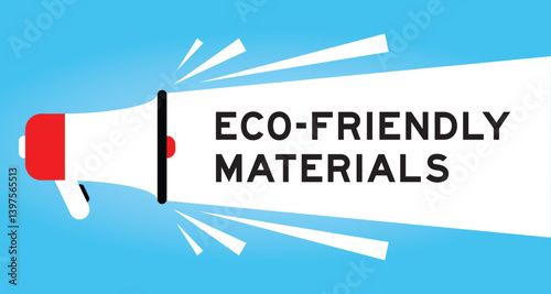 Color megaphone icon with word eco friendly materials in white banner on blue background