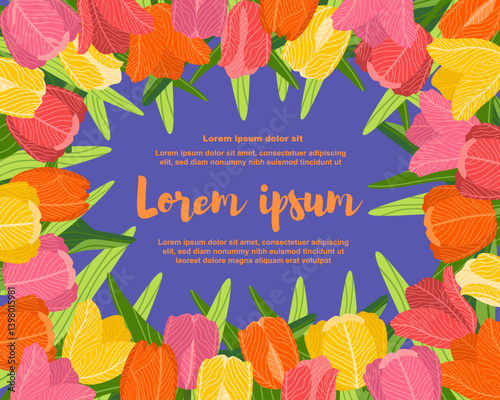 Illustration of a floral background featuring various tulips flowers, with a text placeholder. Ideal for banners, covers, greeting cards, invitations, posters, and other design templates. Hand-drawn