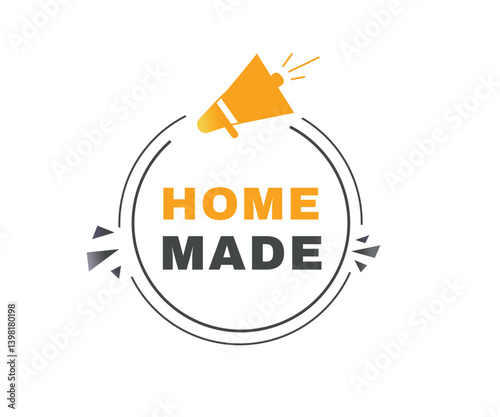 Home made banner label icon speech bubble modern element. Vector sign.