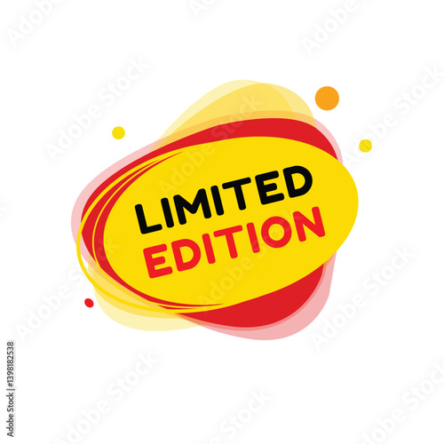 Limited edition banner modern round bubble, vector illustration tag design. Announce design element on white background.
