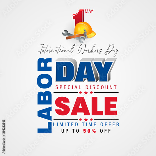 Holidays, design background with 3D and handwriting texts, safety helmet and hammer and wrench for International Workers' day sales and commercial events; Vector illustration.