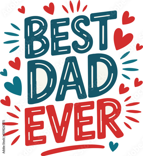 Festive Father's Day greeting card design.