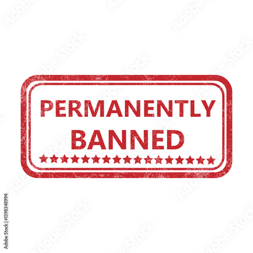 Red PERMANENTLY BANNED Rubber Stamp Bold Official Seal with Rectangular Border