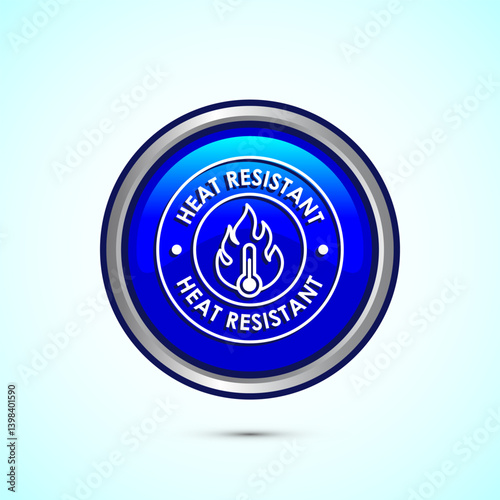 Heat resistant icon design illustration, Heat resistant label sign symbol, Blue color round button design