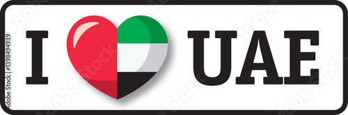 I love United Arab Emirates, heart with UAE flag expressing patriotism