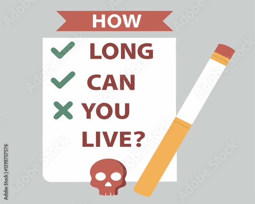 Smoking Kills: How Long Can You Live Anti-Tobacco Message
