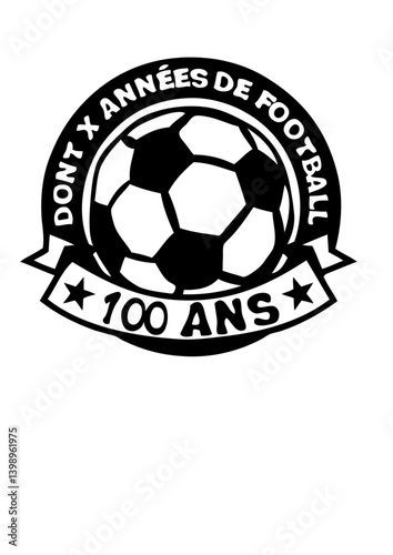 100 ans anniversaire football annee logo