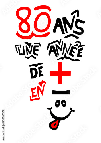 80 ans annee plus moins anniversaire