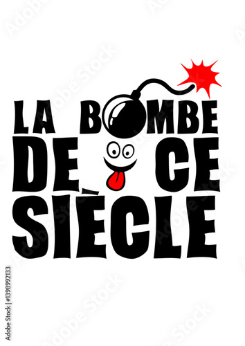 la bombe de ce siecle smiley expression humour provocateur