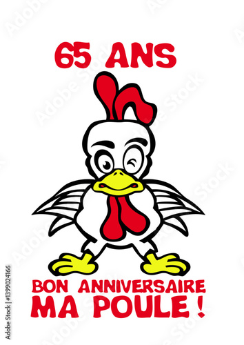 65 ans bon anniversaire ma poule